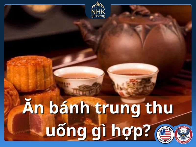 Ăn bánh trung thu uống gì? Kết hợp với thức uống nào để nâng tầm vị ngon của bánh mà vẫn tốt cho sức khỏe?